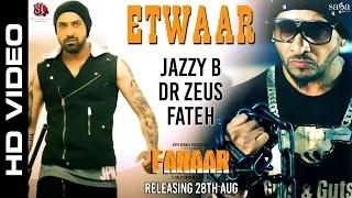 Faraar | Etwaar | Jazzy B | Gippy Grewal | Dr Zeus | Fateh | New Punjabi Songs