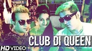 Latest Punjabi Songs | Club Di Queen | KD Singh feat.Star Lovish | Official Full Video