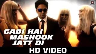 Gadi Hai Mashook Jatt Di - Transporter 4 | Sumit Sethi ft. Sapna Pabbi