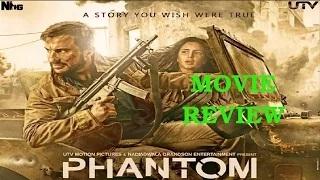 Phantom | Full Movie Review | Saif Ali Khan & Katrina Kaif