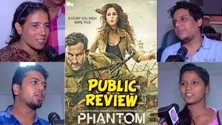 Phantom Public Review | Saif Ali Khan | Katrina Kaif