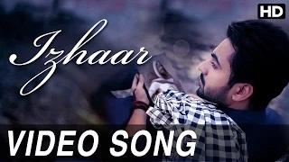 Izhaar [Full Video Song] | Izhaar Punjabi Album