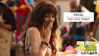 Payal - The Free Spirit | Kangana Ranaut | Katti Batti | In Cinemas Sept. 18