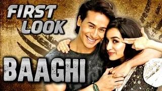 'Baaghi' First Look - Tiger Shroff | Shraddha Kapoor