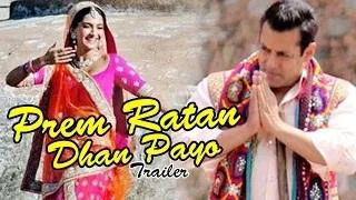Salman Khan's Prem Ratan Dhan Payo Official TRAILER releases with Akshay Kumar's Singh is Bling