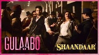 'Shaandaar': Shahid Kapoor-Alia Bhatt's 'Gulaabo' Song Out