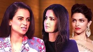 Kangana Felt ASHAMED Of Katrina & Deepika