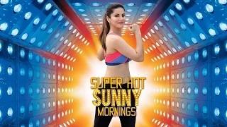 Super Hot Sunny Mornings (Promo) | Sunny Leone | Mickey Mehta