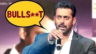 Salman Khan: 'Female Actors Paid Less' Is Bulls**t