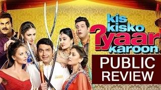 Kis Kisko Pyaar Karoon Public Review | Kapil Sharma & Elli Avram