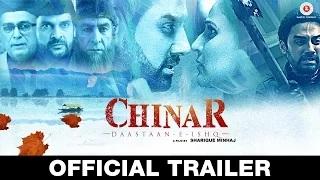 Chinar Daastaan-E-Ishq Official Trailer | Faissal Khan & Inayat Sharma