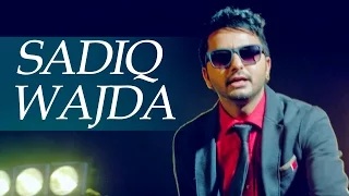 Latest Punjabi Songs | Sadiq Wajda | Raj Ranjodh Feat DJ Flow