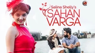 Sahan Varga - Salina Shelly Feat. Harp Farmer | Latest Punjabi Song - [Official Video]