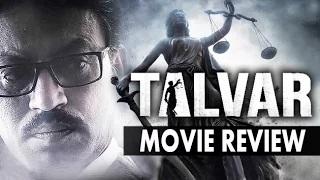 'Talvar' Full Movie | Irrfan Khan | Review