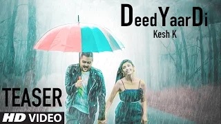 Deed Yaar Di (Song Teaser) Kesh K | Sachin Ahuja | Releasing Soon