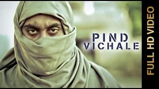 New Punjabi Songs || PIND VICHALE || Mr A || STUDIO NASHA