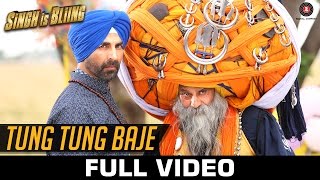 Tung Tung Baje (Full Video) | Singh Is Bliing | Akshay Kumar & Amy Jackson | Sneha Khanwalkar