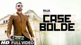Latest Punjabi Song | Case Bolde | Raja Baath | Desi Crew