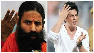 RAMDEV HITS OUT  AT SHAH RUKH KHAN