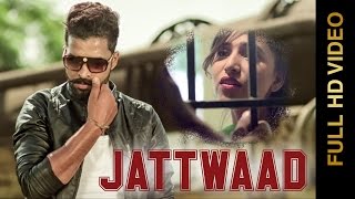 Latest Punjabi Songs || JATTWAAD || ZORAWAR
