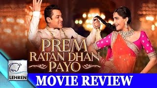'Prem Ratan Dhan Payo' MOVIE Review | Salman Khan | Sonam Kapoor