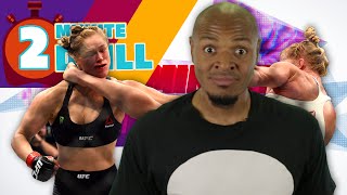 6 Reasons Why Ronda Rousey Got Knocked Out - 2 Minute Drill ft. Tony Baker