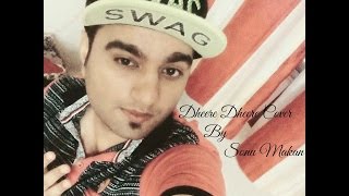 Dheere Dheere Se Meri Zindagi Yo Yo Honey Singh Cover By Sonu Makan
