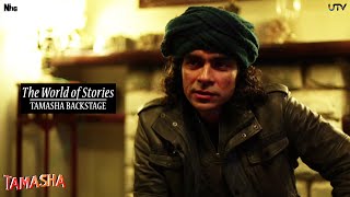 Tamasha Backstage | The World of Stories | In Cinemas Nov. 27