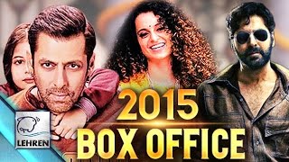 10 HIGHEST GROSSING BOLLYWOOD Movies Of 2015