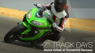 Z2 Track Days Novice School at Thunderhill Raceway