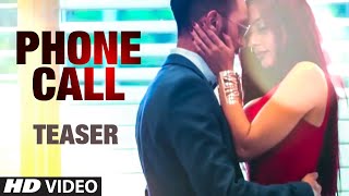 Latest Romantic Punjabi Song || Phone Call || Song Teaser