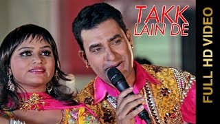 New Punjabi Songs || TAKK LAIN DE || HARJIT SIDHU & PARVEEN DARD