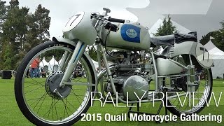 Quail Motorcycle Gathering Review