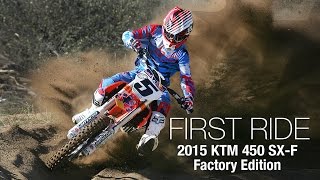 KTM 450 SX - F Factory Edition First Ride