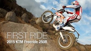 KTM Freeride 250R First Ride