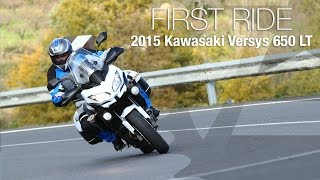 Kawasaki Versys 650 LT First Ride