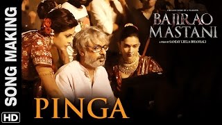 Pinga Song Making | Bajirao Mastani | Deepika Padukone, Priyanka Chopra