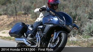 Honda CTX1300 First Ride