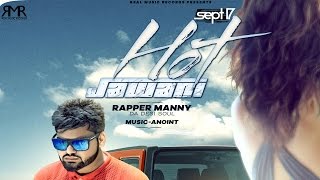 Hot Jawani | RAPPER MANNY |Music-Anoint |New Punjabi Songs 2015 |Punjabi Songs 2015