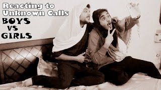 Reacting to Unknown Calls - Girls VS Boys
