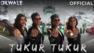 Tukur Tukur Song - Dilwale (2015) | Shah Rukh Khan | Kajol | Varun | Kriti | Official New Song Video 2015