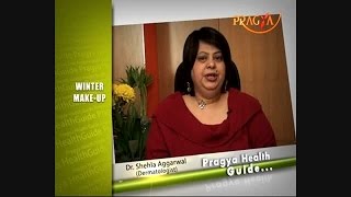 Winter Beauty Tips - How to Apply Makeup In Winter - Dr. Shehla Aggarwal (Dermatologist)