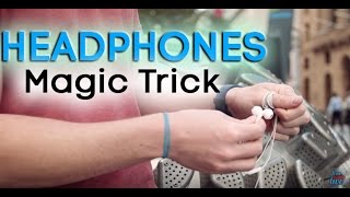 Cool Simple Trick Using Headphones! Everyday Magic!