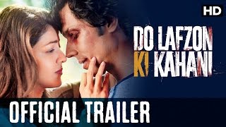 Do Lafzon Ki Kahani Official Trailer - Randeep Hooda, Kajal Aggarwal