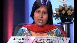 How can I get rid of body odor naturally? Natural Home Remedies By Dr. Jyoti Sharma (Ayurveda Expert)
