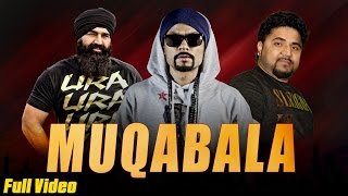New Punjabi Songs || Muqabala || KS Makhan Ft. Bohemia || Prince G