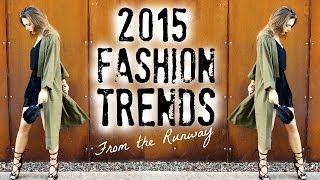 2015 Fashion Trends | How to Style Runway Trends