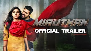 Miruthan Official Trailer | Jayam Ravi, Lakshmi Menon | D. Imman | Shakti Soundar Rajan