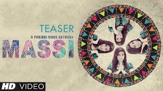 New Punjabi Song || Massi || Sarika Gill || Desi Routz || Song Teaser