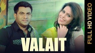 New Punjabi Songs || VALAIT || RANJIT RANA